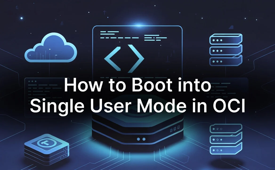 How to Boot into Single User Mode in OCI